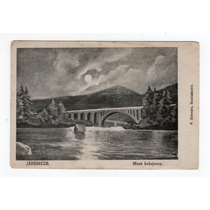 Листівка. Яремче. Залізничний міст. F. Schwarz.