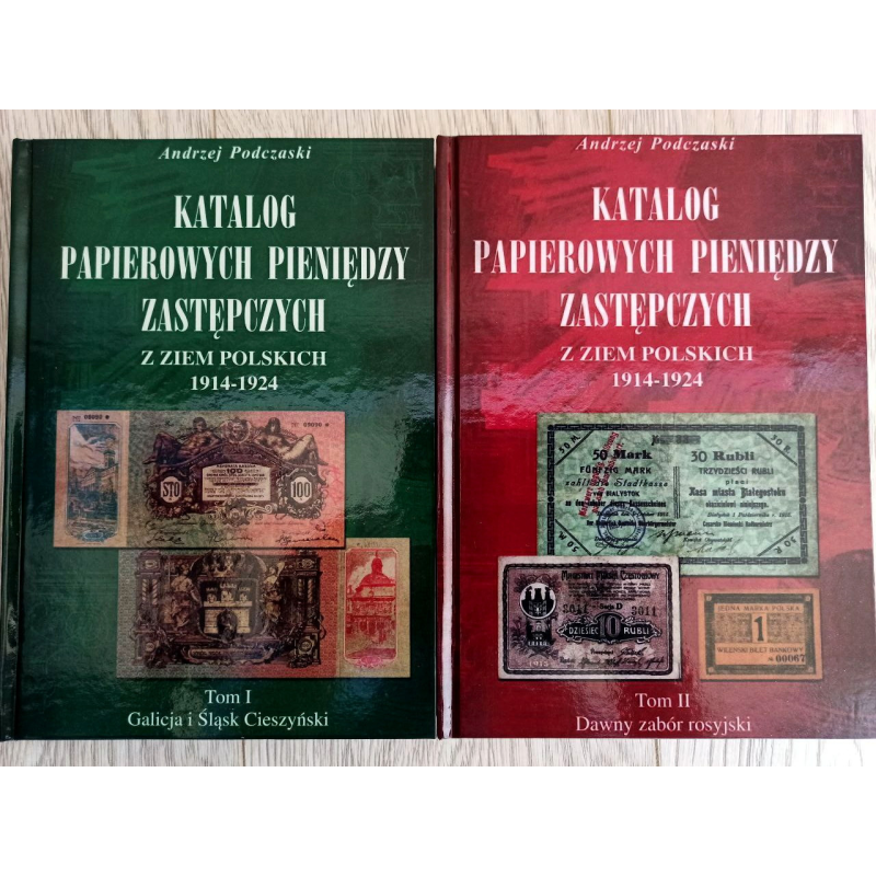 Каталог паперових грошей-замінників з польських земель 1914-1924. Том I-II Каталог паперових грошей-замінників з польських земель 1914-1924. Том I-II