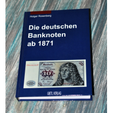 Каталог. Банкноти Німеччини з 1871 року. Die deutschen Banknoten ab 1871. Holger Rosenberg. 2001