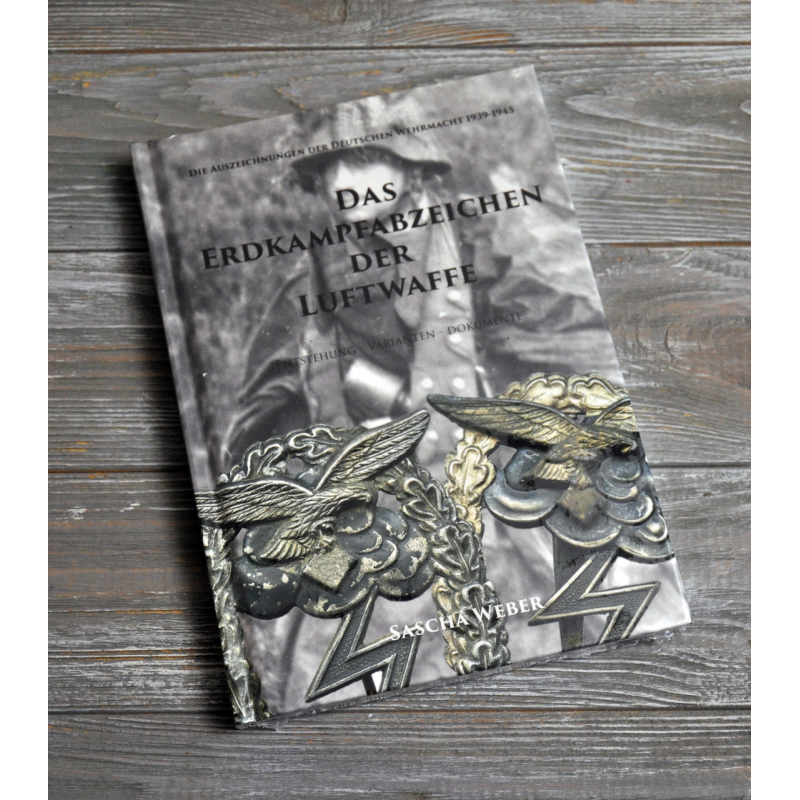 Книга Das Erdkampfabzeichen der Luftwaffe – Наземний штурмовий знак ВПС (Sascha Weber) 3-тє видання 2020