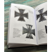 Каталог. Залізні хрести 1-го класу версії 1939 року 2-го типу. К. Миколаїв. 2016 р,